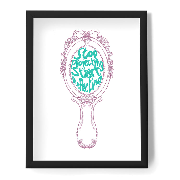 Elegant framed print featuring a bordeaux-coloured vintage mirror with the inspirational 'Stop Projecting Start Reflecting' quote in turquoise, modern writing, by Maple and Rhine.